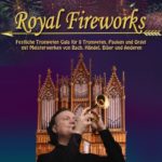 Royal Fireworks – Festliche Trompetengala in der Nikolaikirche Rostock