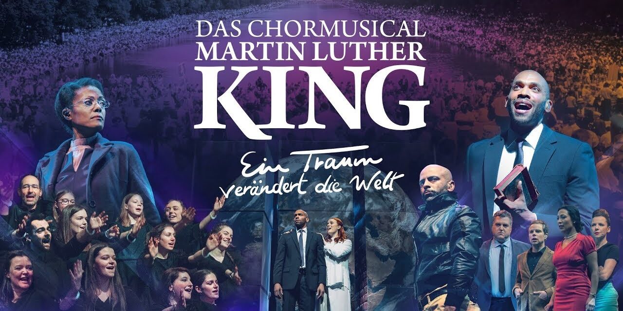 Weser Ems Hallen Oldenburg: Das Chormusical Martin Luther King