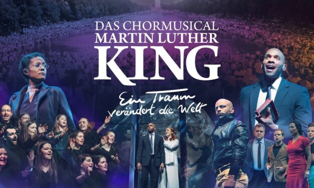 Weser Ems Hallen Oldenburg: Das Chormusical Martin Luther King