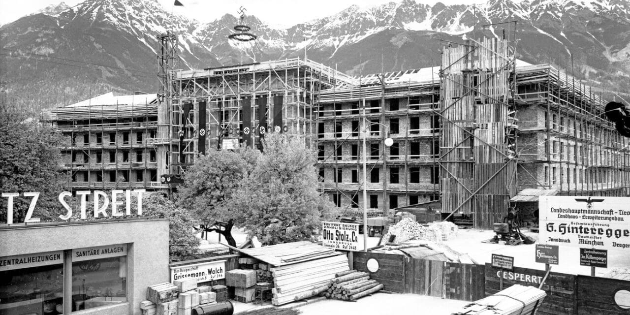 Neues Landhaus Innsbruck: Vom Gauhaus zum Landhaus. Ein Tiroler Ns-Bau Und Seine Geschichte