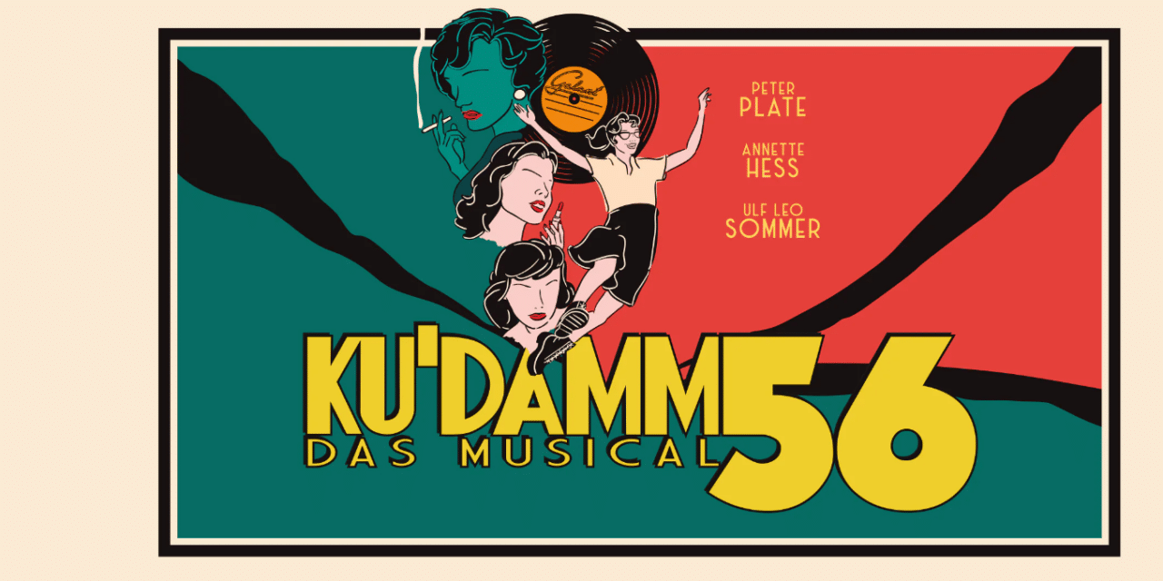 Alte Oper Frankfurt am Main: Ku’Damm 56 – Das Musical