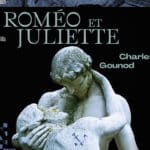 MusikTheater an der Wien: ROMÉO ET JULIETTE von Charles Gounod