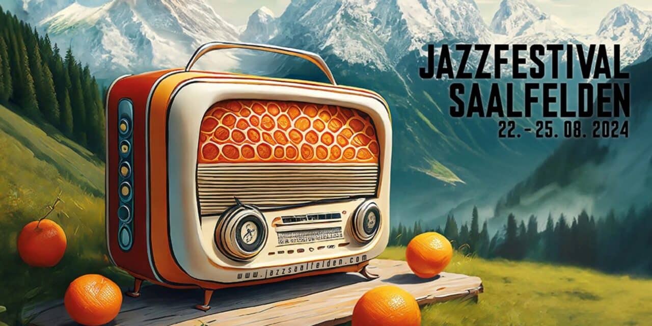Jazzfestival Saalfelden 2024