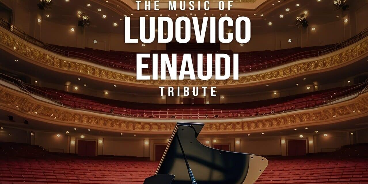 Händel Halle: The Music of LUDOVICO EINAUDI Tribute