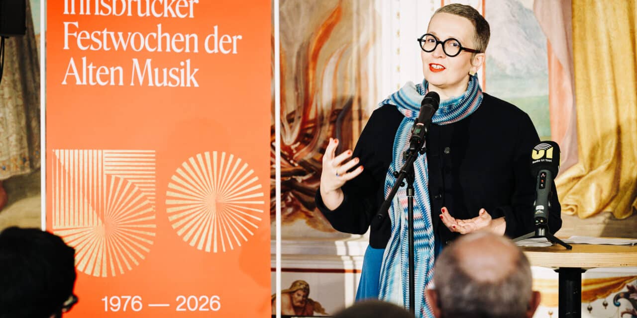 Innsbruck Festival of Early Music: What are we celebrating?